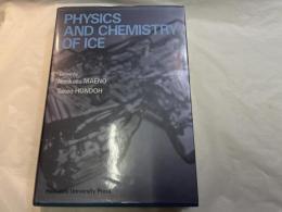 (洋書）Physics and chemistry of ice