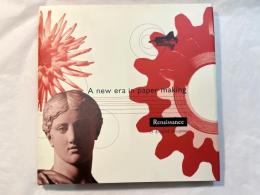 英語版  A new era in paper making   by aylesford newsprint　　　Renaissance