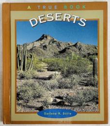 A TRUE BOOK DESERTS