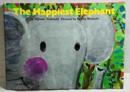The Happiest Elephant