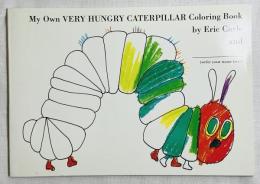 My Own VERY HUNGRY CATERPILLAR Coloring Book