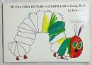 My Own VERY HUNGRY CATERPILLAR Coloring Book