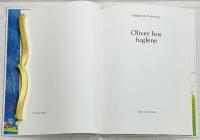 OLIVER HOS FUGLENE