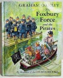 The Foxbury Force and the Pirates