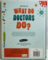 Jobs People Do ? WHAT DO DOCTORS DO?