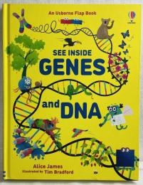 SEE INSIDE GENES and DNA