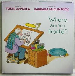 Where Are You,Bronte?