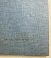 MY BELOVED ORCHESTRA