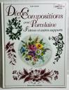 Décors et compositions pour porcelaine, faïence et autres supports