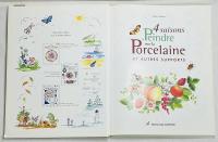 4 saisons à peindre sur la porcelaine et autres supports