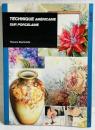 Technique américaine sur porcelaine