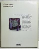 Décors modernes sur porcelaine