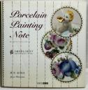 Porcelain Painting Note