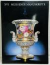 XVI MEISSENER MANUSKRIPTE