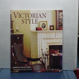 ＶＩＣＴＯＲＩＡＮ　ＳＴＹＬＥ