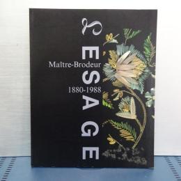 ルサージュ展　オートクチュールの刺繍　1880-1988