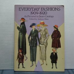 EVERYDAY FASHIONS 1909-1920