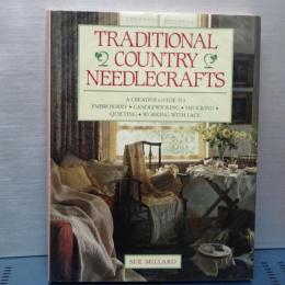 TRADITIONAL COUNTRY NEEDLECRAFTS