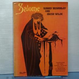 Salome AUBREY BEARDSLEY AND OSCAR WILDE