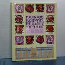 MACKINTOSH'S MASTERWORK THE GLASGOW SCHOOL OF ART