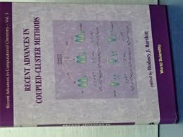 RECENT ADVANCES IN COUPLED-CLUSTER METHODS