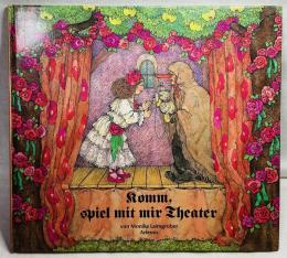 Komm, spiel mit mir Theater