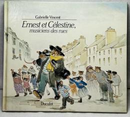 Ernest et Célestine, musiciens des rues