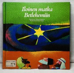 Iloinen matka Betlehemiin
