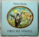 FRECHE VÖGEL