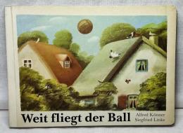 Weir fliegt dear Ball
