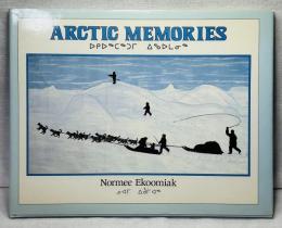 ARCTIC MEMORIES