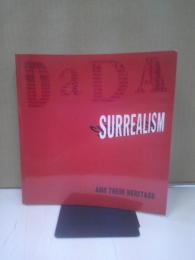 Dada, Surrealism, and their heritage