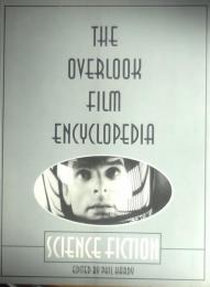 The Overlook Film Encyclopedia Science Fiction（英文）