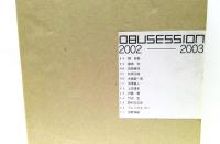 OBUSESSION(小布施ッション)　2002-2003