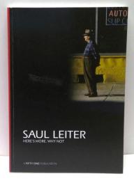 ソール・ライター　Saul Leiter : here's more, why not