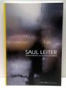 ソール・ライター　Saul Leiter : photographs and works on paper