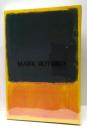 Mark Rothko　マーク・ロスコ展