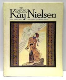 The Unknown Paintings of Kay Nielsen　カイ・ニールセン
