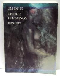 Jim Dine figure drawings, 1975-1979　ジム・ダイン　ドローイング