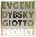 Evgeni Dybsky : Giotto Project
