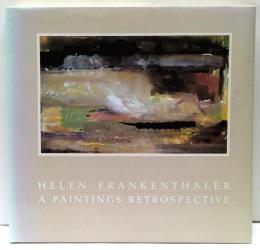 Helen Frankenthaler : A Paintings Retrospective　ヘレン・フランケンサーラー回顧展
