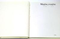 Maybe, maybe　稲越功一写真集