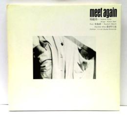 Meet again　稲越功一写真集