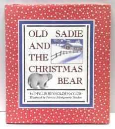 Old Sadie and the Christmas Bear　(クリスマスイブのきゃく)
