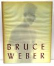 Bruce Weber ブルース・ウェーバー写真集