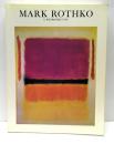 Mark Rothko　1903-1970 : A Retrospective　マーク・ロスコ回顧展