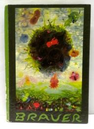 BRAVER  エーリッヒ・ブラウアー作品集
