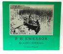 P.H.Emerson : The Fight for Photography as a Fine Art　ピーター・ヘンリー・エマーソン