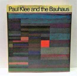 Paul Klee and the Bauhaus