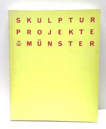Skulptur Projekte in Munster, 1987 : Katalog zur Ausstellung des